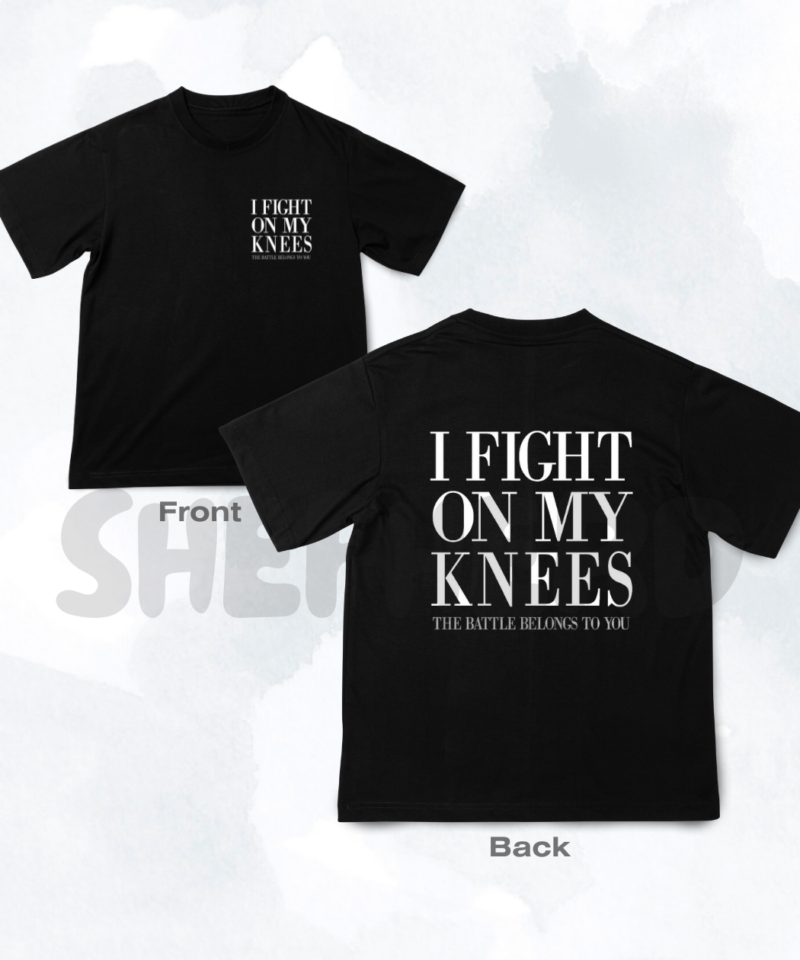 I Fight On My Knees
